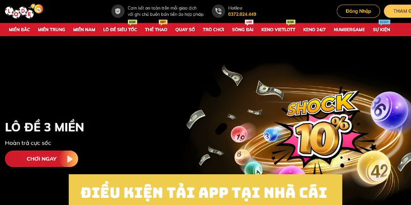 Điều kiện tải app tại Lode88