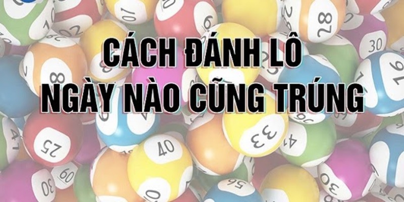 Nắm vững các bí quyết để tăng tỷ lệ thắng